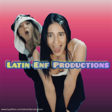 enf latina|Latin Enf Productions’s Official Social Fan Page .